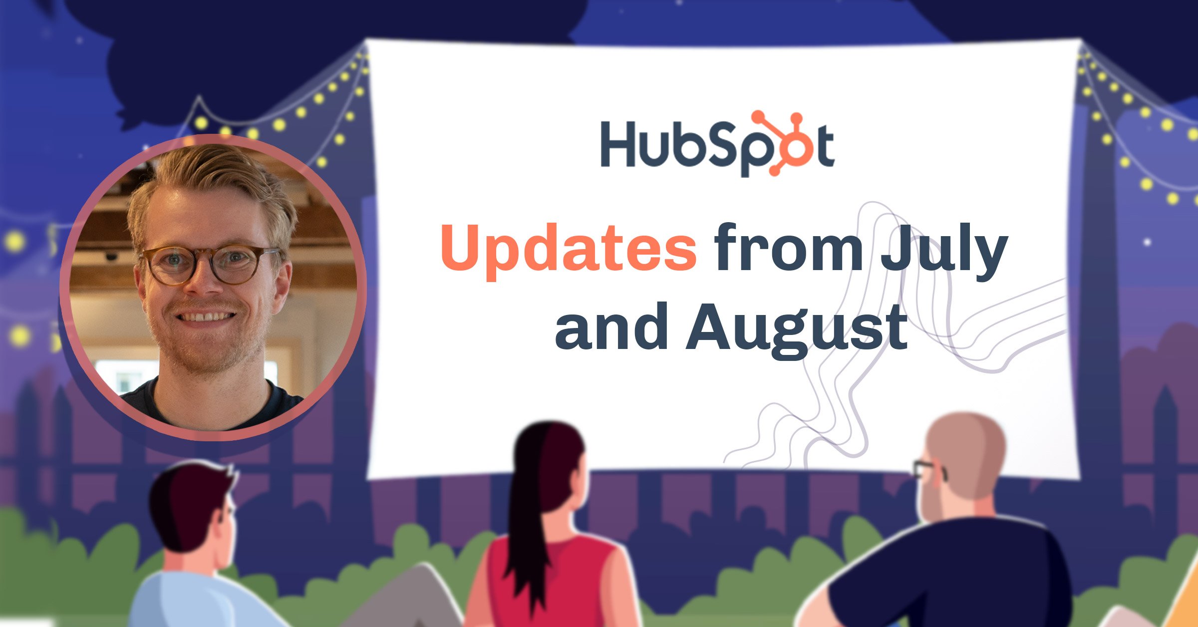 HubSpot updates Adjusted Open Rates and LinkedIn Ad Conversion Events